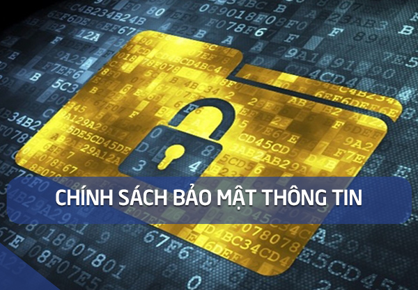Tổng hợp chính sách bảo mật thông tin mới nhất tại sao79