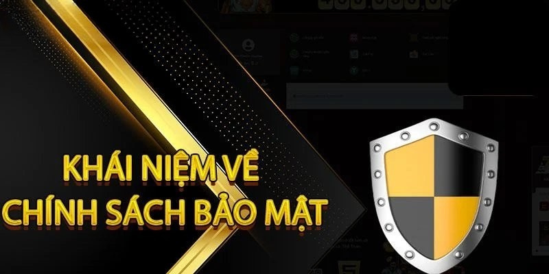 Chính sách bảo mật là gì?